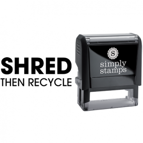 Shred Then Recycle Business Stamp