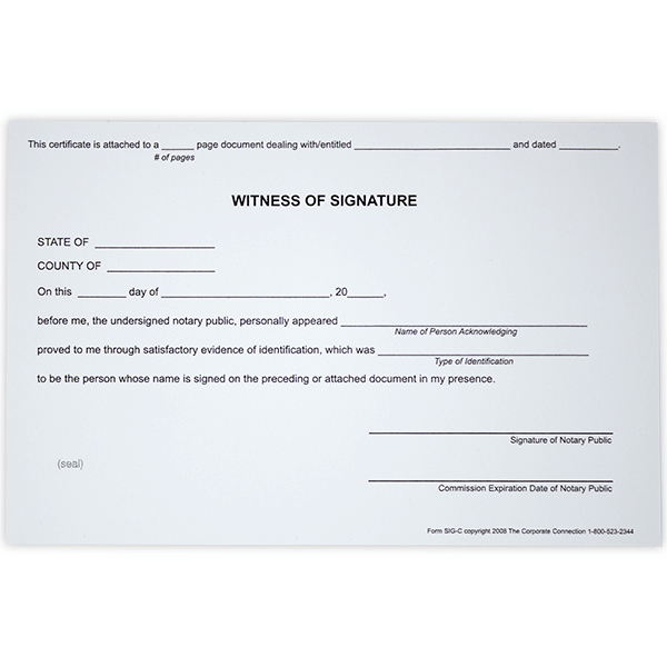 Witness Signature Notary Certificates - All State Notary Supplies
